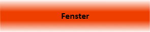 Fenster